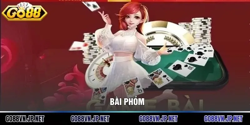 Bài Phỏm Và 5 Bí Kíp Câu Bài Đẳng Cấp Từ Cao Thủ Tại Go88