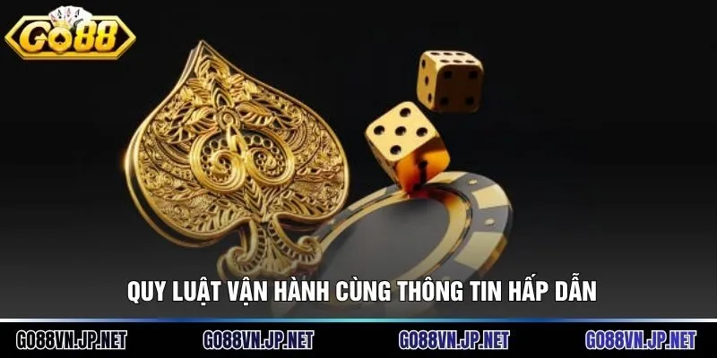Quy luật vận hành cùng thông tin hấp dẫn